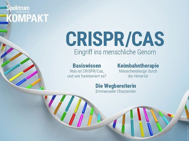Spektrum Kompakt - 40/2017 - CRISPR/Cas - Eingriff ins menschliche Genom