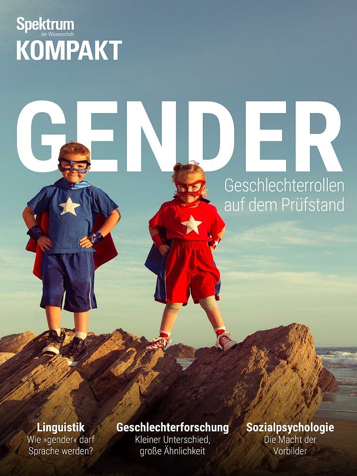 Spektrum Kompakt:  Gender – Geschlechterrollen auf dem Prüfstand