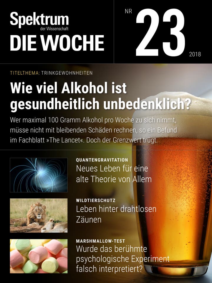 Spektrum – Die Woche – 23/2018 – Wie viel Alkohol ist gesundheitlich unbedenklich?