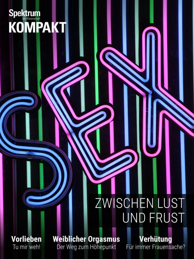 Spektrum Kompakt - 20/2018 - Sex - Zwischen Lust und Frust