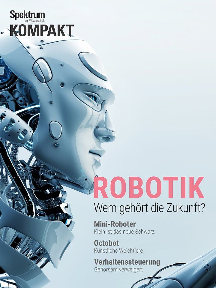 Spektrum Kompakt:  Robotik – Wem gehört die Zukunft?