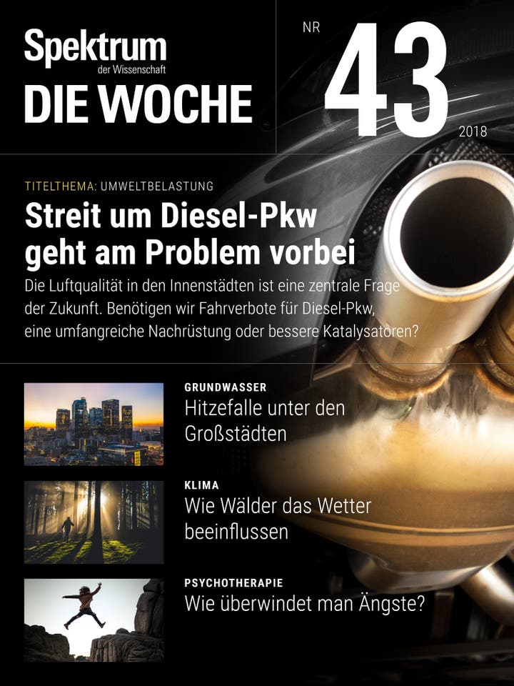 Spektrum – Die Woche – 43/2018 – Streit um Diesel-Pkw geht am Problem vorbei