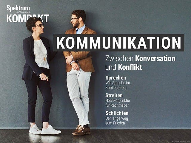 Spektrum Kompakt - 1/2019 - Kommunikation - Zwischen Konversation und Konflikt
