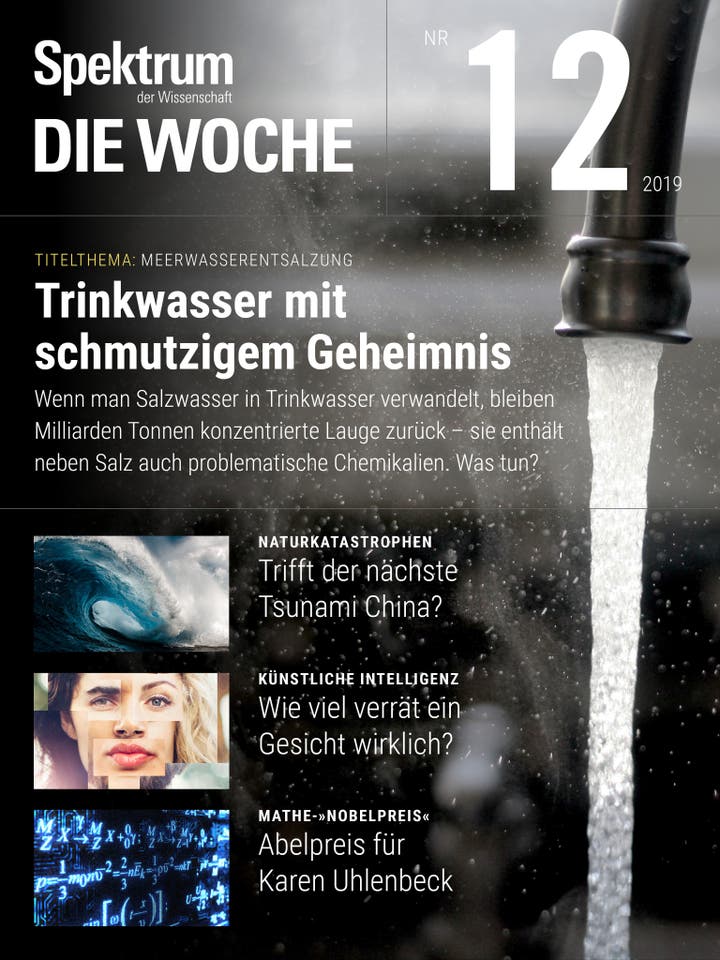 Spektrum – Die Woche – 12/2019 – Trinkwasser mit schmutzigem Geheimnis