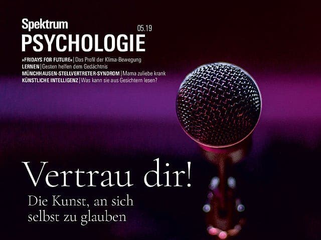 Spektrum Psychologie - 5/2019 - Vertrau dir!