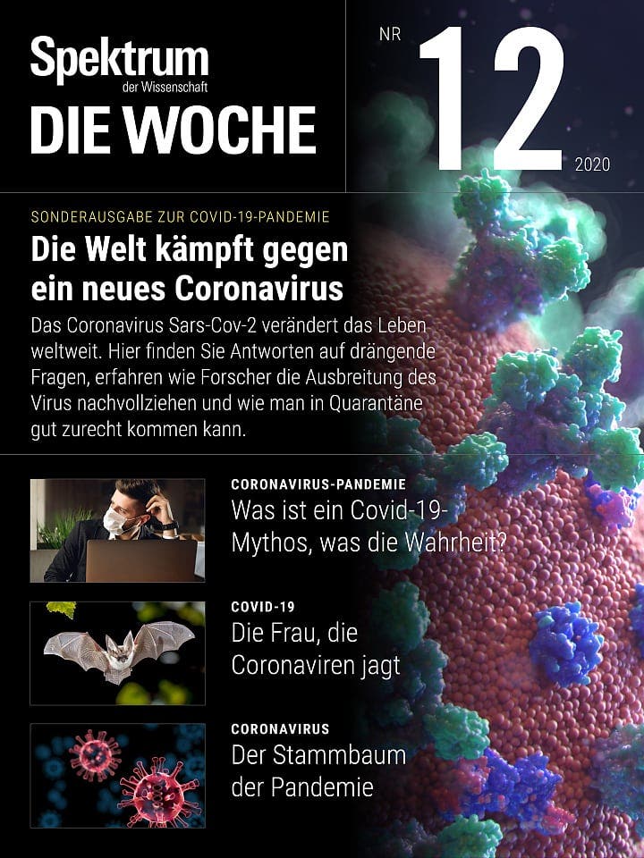 Spektrum – Die Woche:  Die Welt kämpft gegen ein neues Coronavirus
