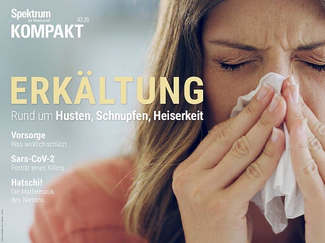 Spektrum Kompakt - 43/2020 - Erkältung - Rund um Husten, Schnupfen, Heiserkeit
