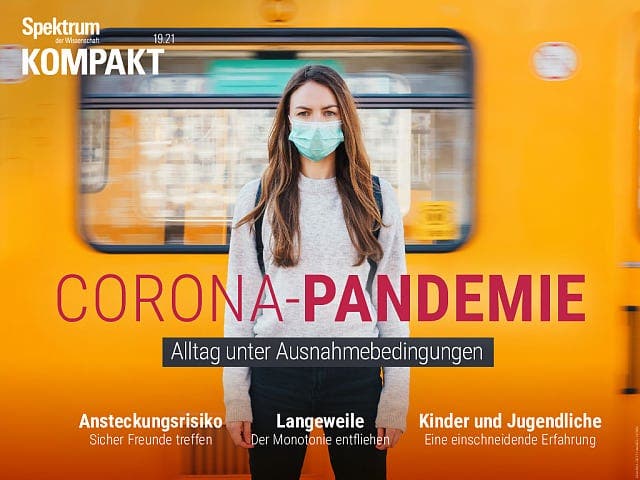 Spektrum Kompakt:  Corona-Pandemie – Alltag unter Ausnahmebedingungen