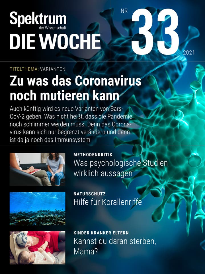 Spektrum – Die Woche – 33/2021 – Zu was das Coronavirus noch mutieren kann
