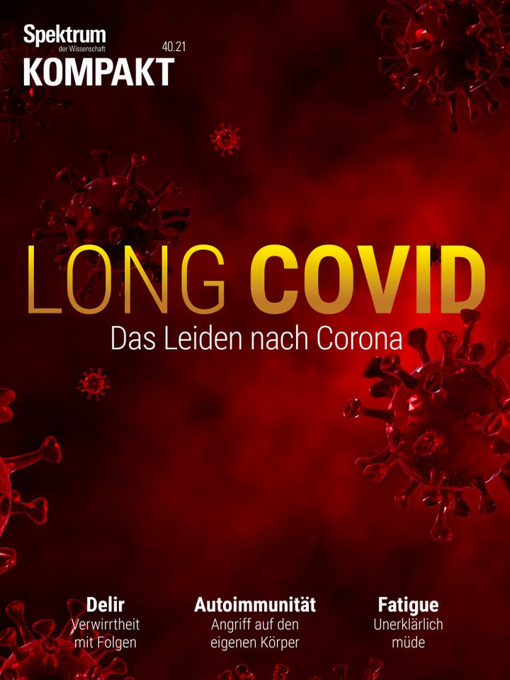 Spektrum Kompakt - 40/2021 - Long Covid – Das Leiden nach Corona