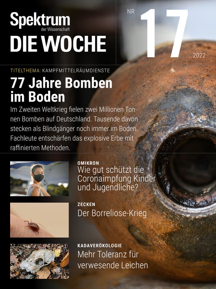 Spektrum – Die Woche – 17/2022 – 77 Jahre Bomben im Boden