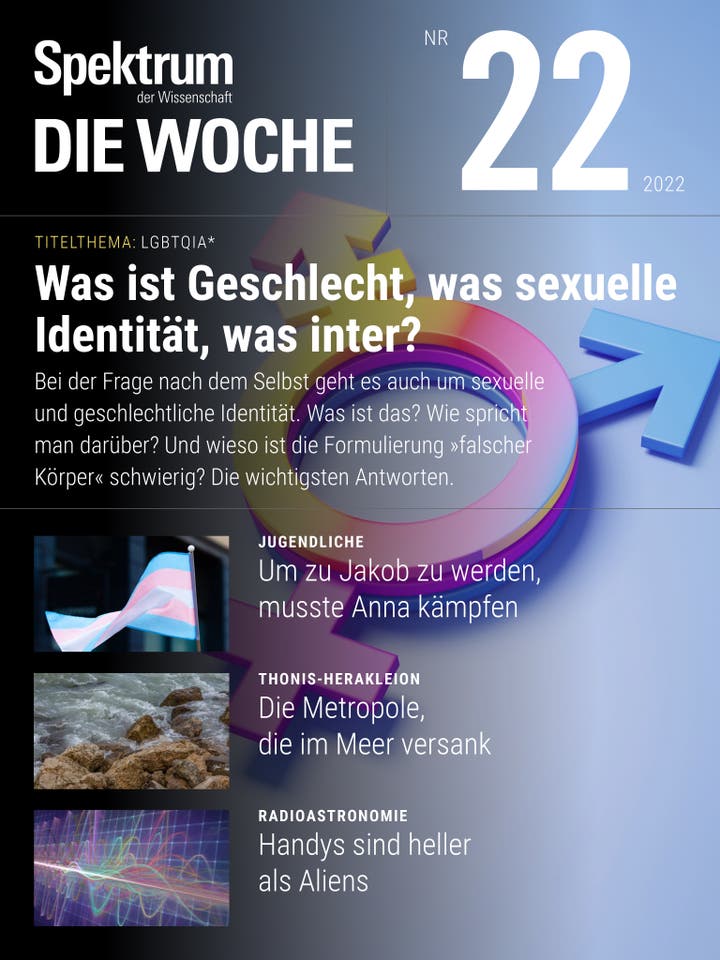 Spektrum – Die Woche – 22/2022 – Was ist Geschlecht, was sexuelle Identität, was inter?