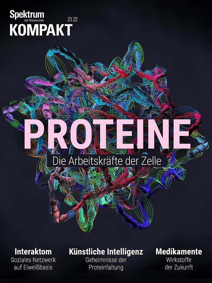 Spektrum Kompakt:  Proteine – Die Arbeitskräfte der Zelle 