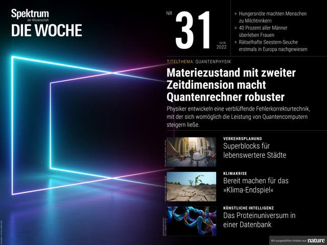 Spektrum - Die Woche - 31/2022 - Eine zweite Zeitdimension