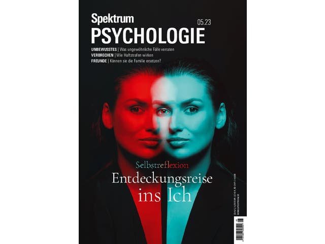 Spektrum Psychologie - 5/2023 - Selbstreflexion – Entdeckungsreise ins Ich