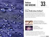 Spektrum - Die Woche - 33/2023 - PFAS-Verbot: Eine Welt ohne Teflon?