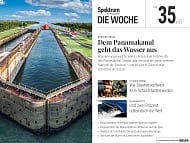 Spektrum - Die Woche - 35/2023 - Dem Panamakanal geht das Wasser aus