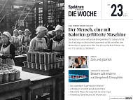 Spektrum - Die Woche - 23/2024 - Der Mensch, eine mit Kalorien gefütterte Maschine