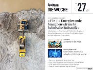 Spektrum - Die Woche - 27/2024 - »Für die Energiewende brauchen wir mehr heimische Rohstoffe«