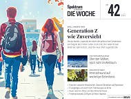 Spektrum - Die Woche - 42/2024 - Generation Z wie Zuversicht 